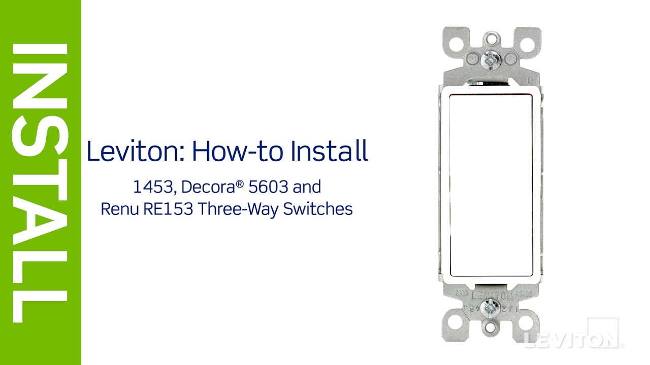 Leviton 3 Way Switch 5603 Wiring Diagram
