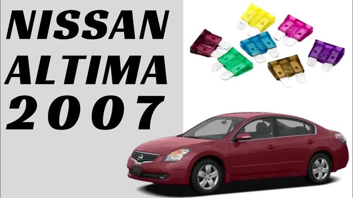 2007 nissan altima fuse box diagram